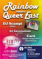 08.11.2014 - Rainbow meets Queer East mit DJ Scampi (Köln), Caró live (Berlin) und DJ Äktschnbudä (CB)